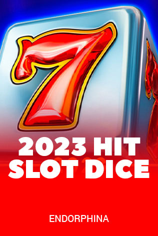 2023 Hit Slot Dice